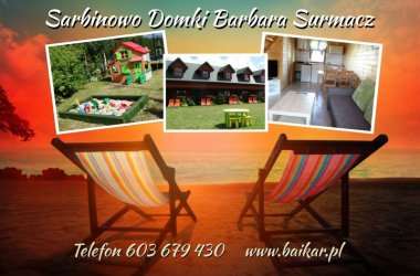 Sarbinowo Domki Letniskowe BAIKAR Barbara Surmacz Sarbinowo Zacisze 1 - NOWE DOMKI BLISKO MORZA ~